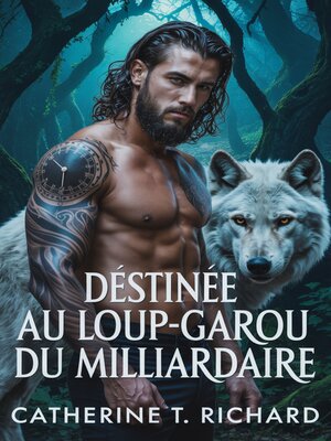 cover image of Destinée au loup-garou du milliardaire